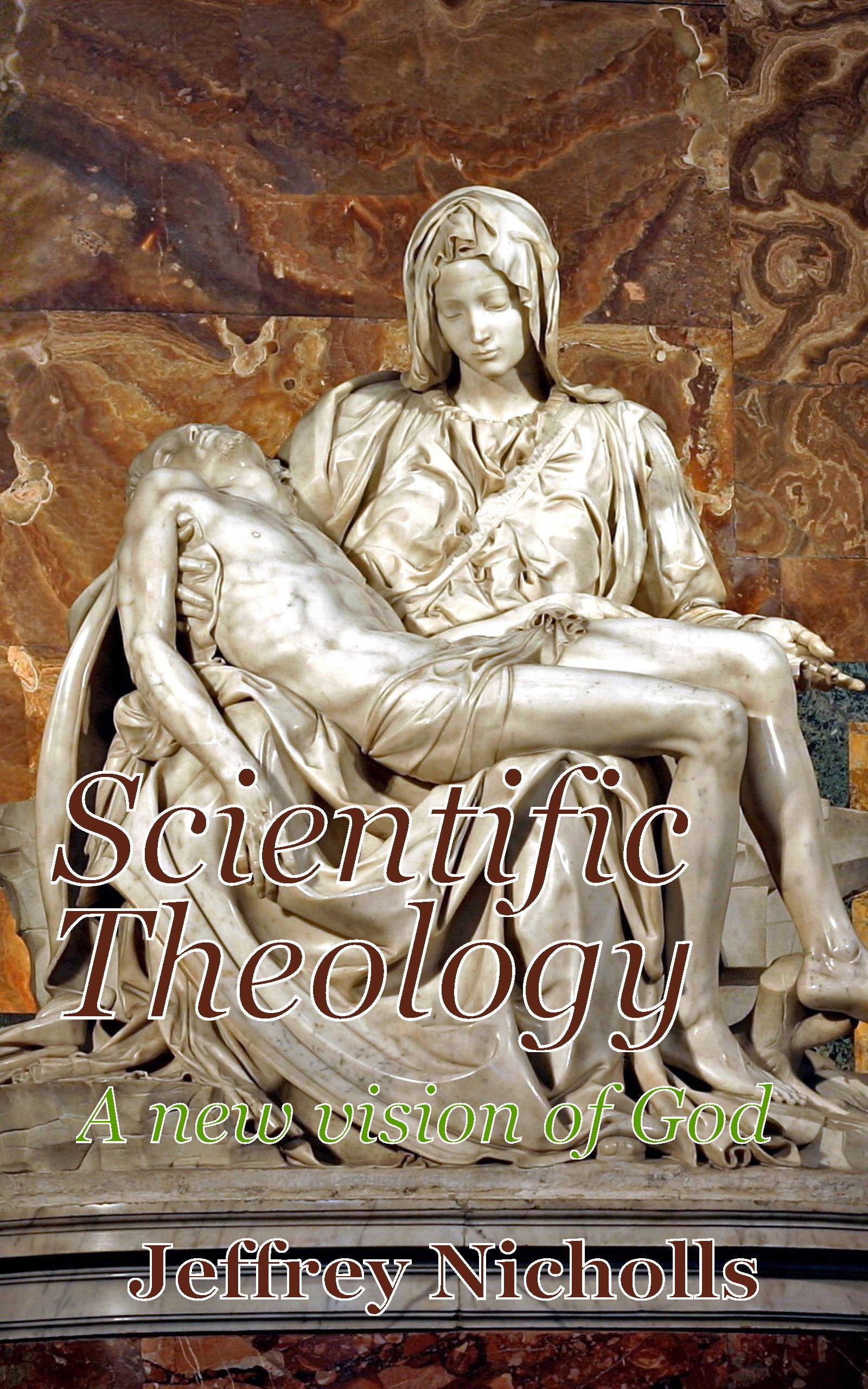 Scientific theology, a new vision of God, cover 